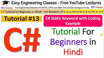 C# Tutorial 13 - Use of Static Keyword | Object Count Coding Example - C Sharp Hindi tutorials