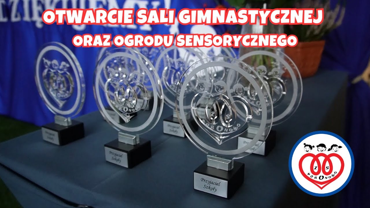 OTWARCIE SALI GIMNASTYCZNEJ ORAZ OGRODU SENSORYCZNEGO - YouTube