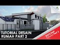 TUTORIAL SKETCHUP, MODELING 3D RUMAH PART 2