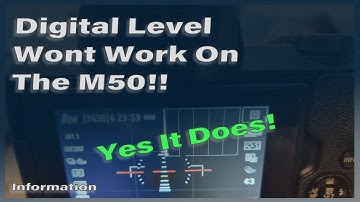 Canon M50 Digital Level - How To Get It To Work
