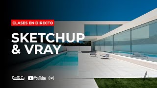 🌴 Render Exterior en VRAY 5 para SketchUp | 🔴 En Directo