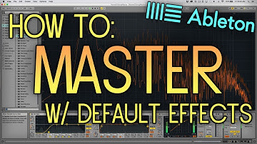 How to Master a Song using Default Ableton Audio Effects (No Third Party Plugins/VST