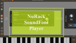 4Pockets NuRackFX - Tutorial: Exploring the App Part 7, SoundFont Player screenshot 5