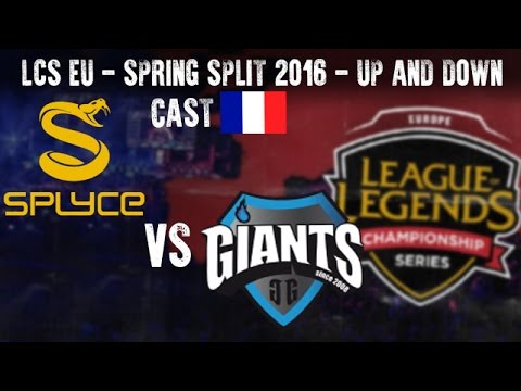 fright night Giants vs Splyce - LCS EU 2016 - Spring Split - Up and Down - Game 2 - FR