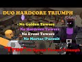 DUO HARDCORE TRIUMPH With No Special Towers || Tower Defense Simulator