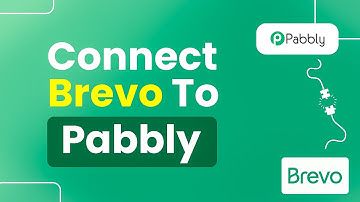How to Connect Brevo to Pabbly (Integrate Pabbly to Brevo)