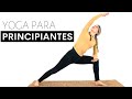 Yoga Para Principiantes - 25 min - Dale Yoga A Tu Vida