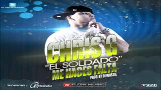 Me Haces Falta - Chris G (Original) ★Www.HoyMusic.Com★ NUEVO REGGAETON 2011