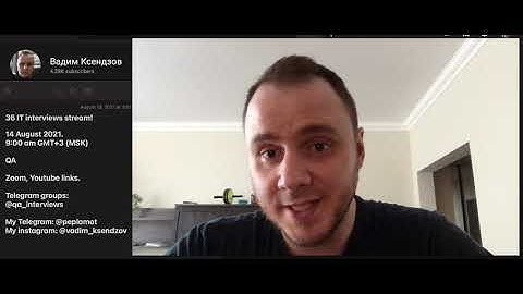 36 QA_English Interviews Stream preview. 14.08.2021 at 09:00. GMT(UTC) +3