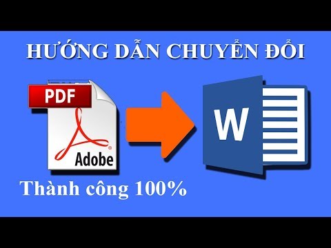 Cách chuyển đổi File PDF sang Word Chuẩn nhất 100% Thành Công