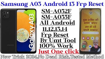Samsung A03 A035F Remove Google Account/FRP Bypass By UMT One Click 100%/Gsm Devil/new trick 2024