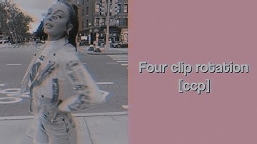 4 clip rotation  tutorial on ccp