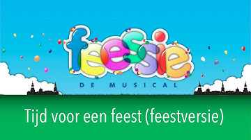 Tijd voor een feest (feestversie) - Afscheidsmusical 
