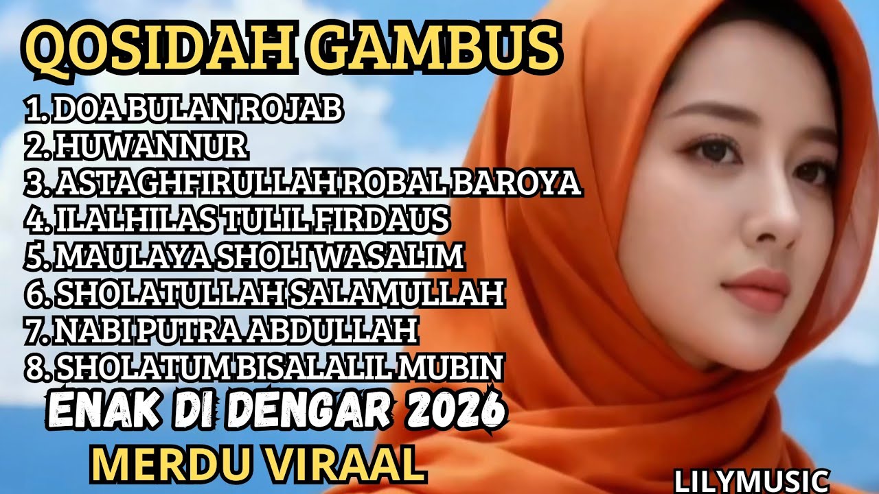 TERBARUU 2026❤️ BULAN ROJAB QOSIDAH GAMBUS TERPOPULER ✨ MERDU PENYEJUK HATI PALING BANYAK DI CARI