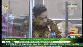 LIVE STREAMING - PANSUS RUU LANDAS KONTINEN DPR RI RAPAT KERJA DENGAN PEMERINTAH