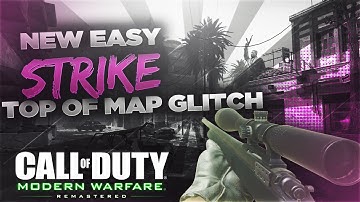 Modern Warfare Remastered Glitches: New Strike On Top Of Map (COD4 Remastered Glitch)