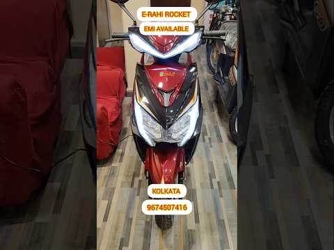 E-Rahi Rocket • Lithium/Graphene Battery available • Emi Available • Kolkata ☎️  9674507416 