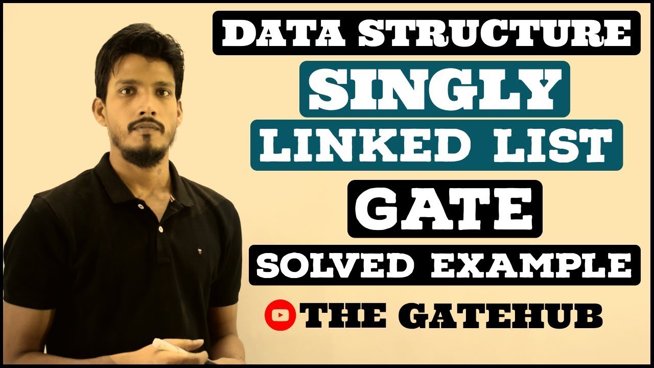 Singly Linked List Solved Example | Linked List | Data Structure - YouTube