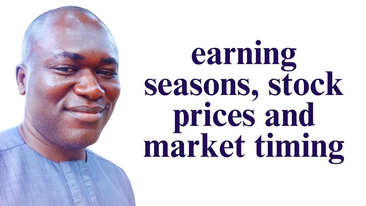 How Earning Seasons Influence Stock Prices And Market Timing YouTube How earning seasons influence stock prices and market timing youtube