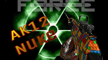 [Bullet Force] AK12, Nuke