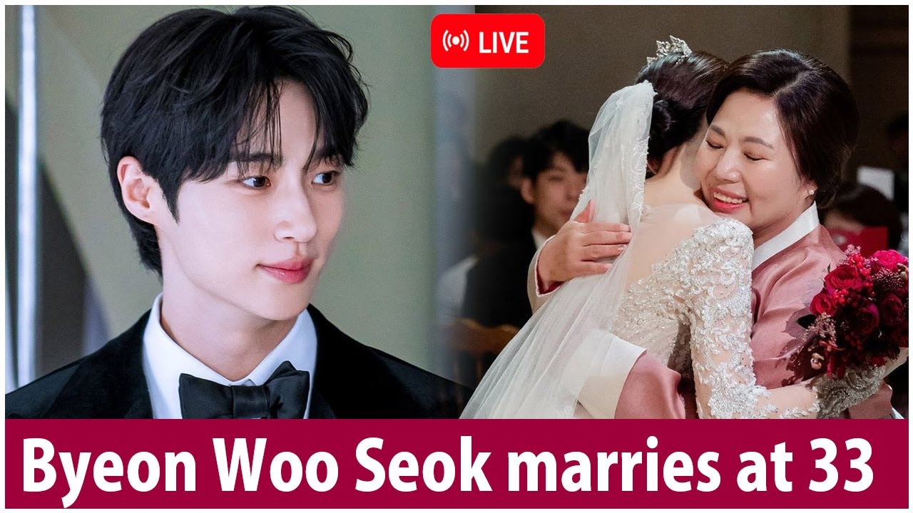 Shocking! Byeon Woo Seok Marries at 33, Bride Revealed as Famous Korean Actress