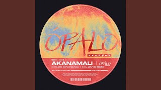 Akanamali (Extended Remix)