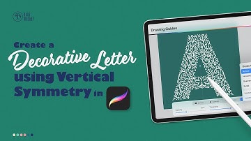Create a Decorative Letter A using Symmetry in procreate