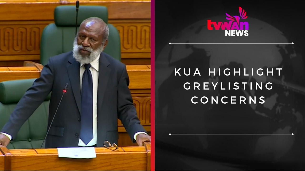 Kua Highlight Greylisting Concerns