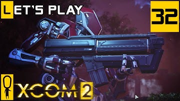 XCOM 2 - Part 32 - Retaliatory Mission - Let