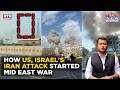 How US Israel Attack On Iran Started Huge Mid East War Blasts In Dubai Kuwait Bahrain Abu Dhabi How US Israel Attack On Iran Started Huge Mid East War Blasts In Dubai Kuwait Bahrain Abu Dhabi