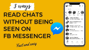 HOW TO READ CHATS ON MESSENGER WITHOUT BEING SEEN