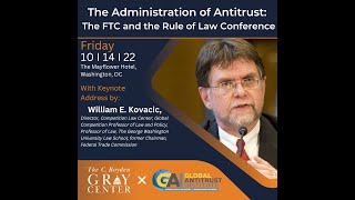 Administration of Antitrust Conference Keynote Address