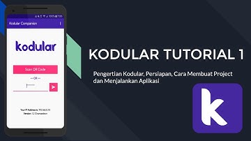 1. Pengenalan Kodular, Membuat Project Dan Menjalankan Kodular Companion