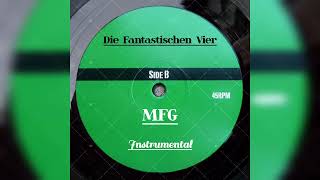 Die Fantastischen Vier - MFG (Instrumental)