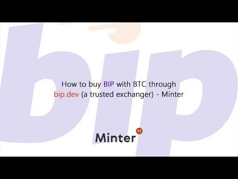 How to buy BIP with BTC (bitcoin) via bip.dev (a trusted exchanger) - Minter