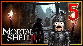 Mortal Shell 2 w/ DansGaming - Part 5
