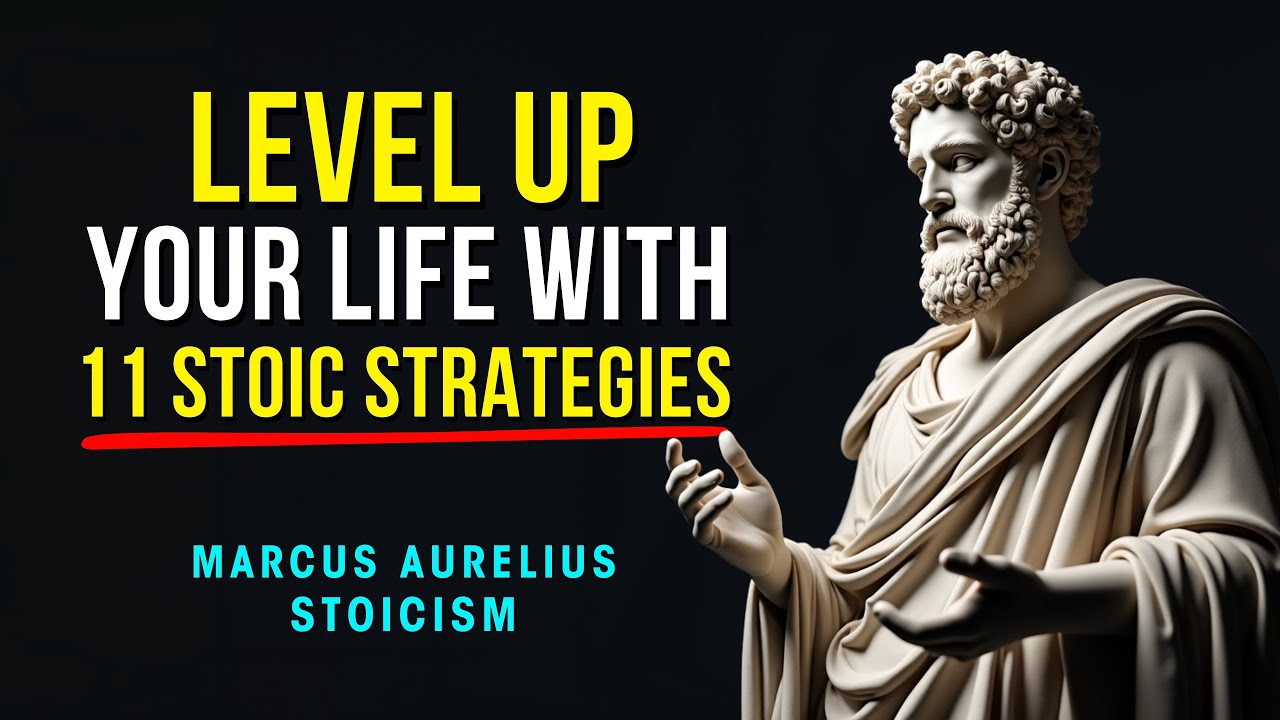Level Up Your Life With 11 Stoic Strategies - Marcus Aurelius Stoicism ...