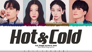 SMTOWN - 'Hot & Cold (온도차)' [Kai, Seulgi, Karina, Jeno] Lyrics