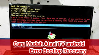 TV android error loop boot masuk recovery mode #repair #elektronik #tvandroid #changhong #bootloop