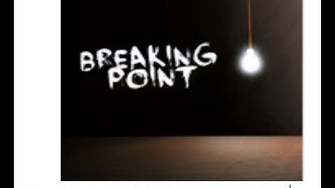 Breaking Point(Roblox Gameplay) Read Descripton! Part 1