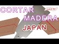 Curso carpinteria como cortar madera preciso Japon Ebanisteria Bricolaje
