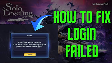 How To Fix "LOGIN FAILED" Error In Solo Leveling Arise