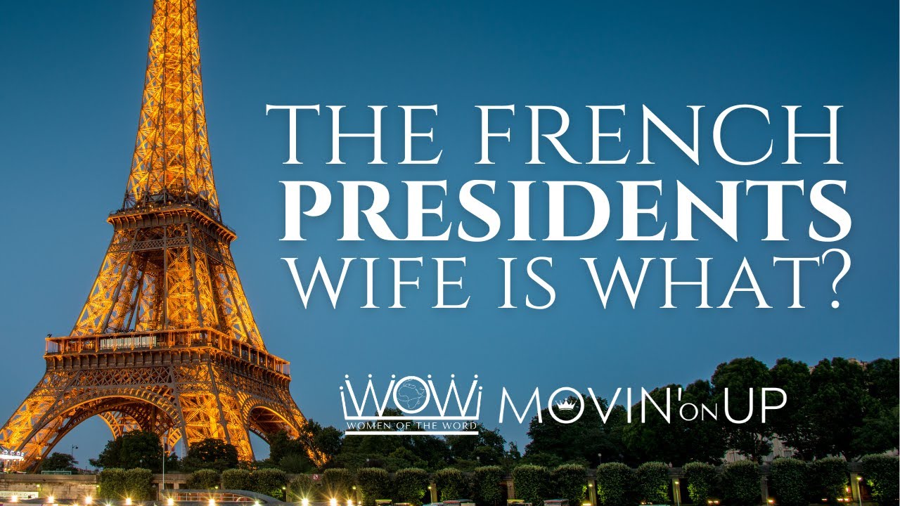The Wife of the President of France Is What?!? - YouTube