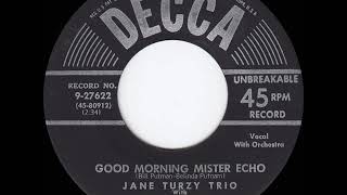 1951 HITS ARCHIVE: Good Morning Mister Echo - Jane Turzy