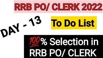 RRB PO/CLERK Day- 13 To Do List. Follow it blindly for 25 Days and get a job. Strategy Matters.#ibps