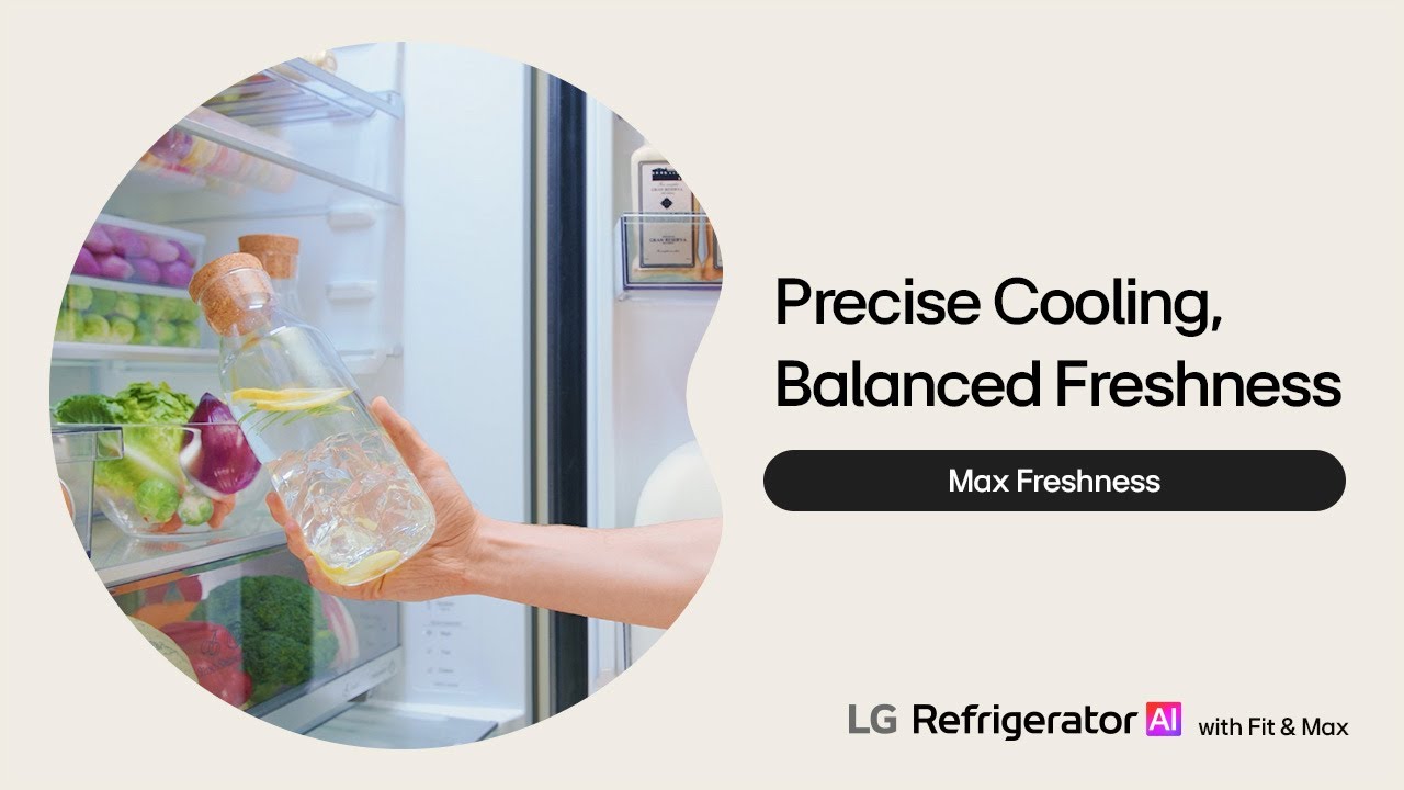Max Freshness with Balanced & Precise Cooling  | LG Bottom Freezer AI with Fit & Max
