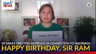 Download lagu 'Happy birthday, Sir Ram' - VP Sara's greeting as proof of connection to Madriaga | GMA News
