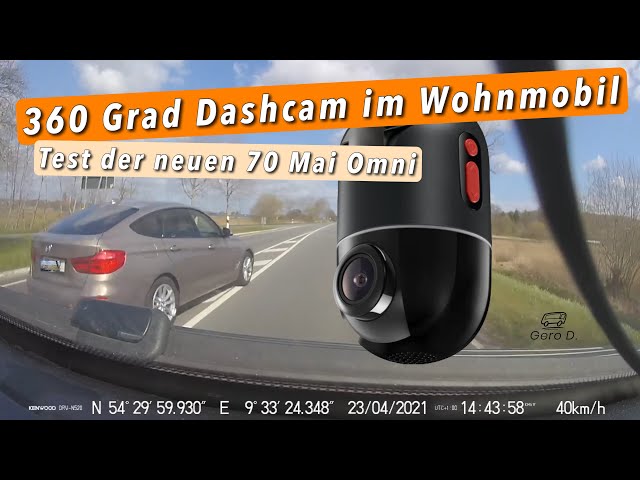 Die erste 360 Grad Dashcam - Detaillierter Test der KI-Kamera in meinem  Wohnmobil (70Mai Omni) 