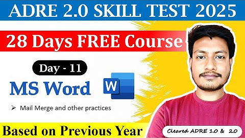 ADRE Skill Test 2025 || Day- 11 || MS Word || Mail Merge || Maths Plus Assam