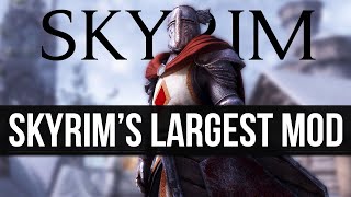 We Just Got a MASSIVE Update on Skyrim's Largest Mod Ever